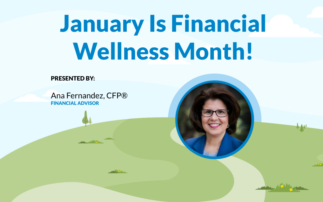 January Is Financial Wellness Month