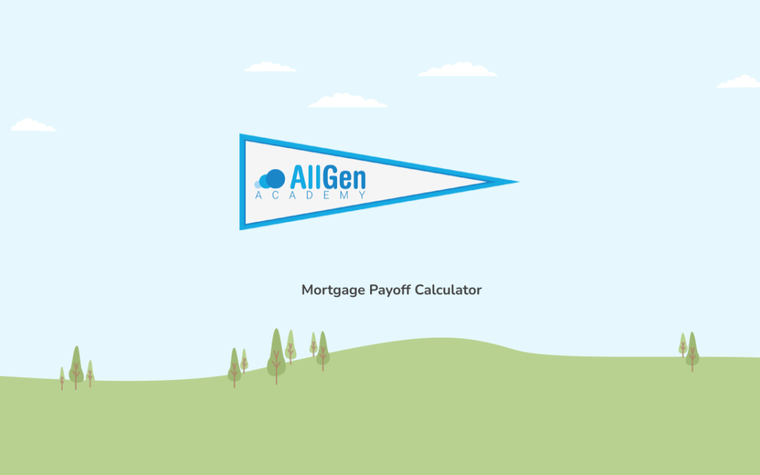 Mortgage Payoff Calculator Tutorial