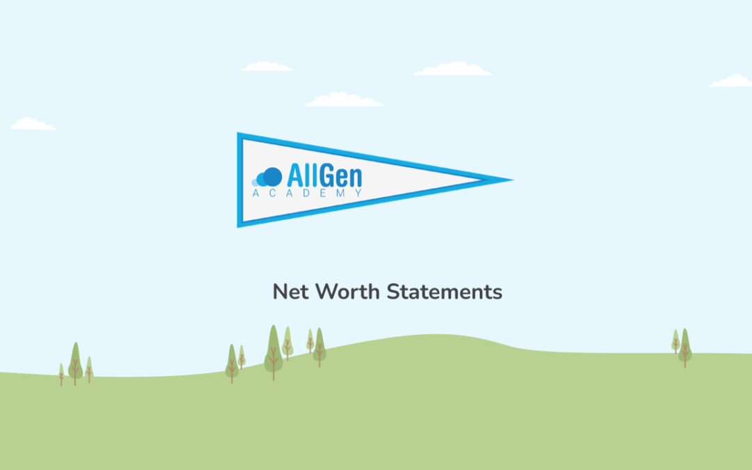 Know Where You Are: Net Worth Statements