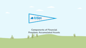 Components of Financial Freedom Accumulated Assets
