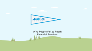 Why People Fail to Reach Financial Freedom