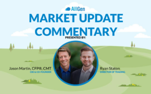 AllGen Investment Management Team Market Commentary