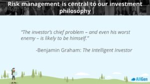 AllGen's risk management philosophy seen in a quote by Benjamin Graham